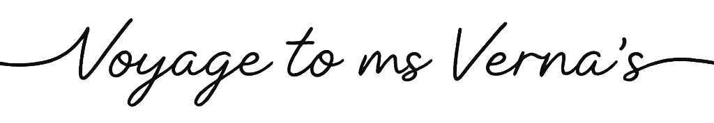 Voyage to Ms. Verna’s
